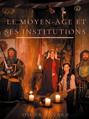 cover image of Le Moyen Age et ses institutions